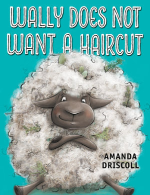 Cover of Wally Does Not Want a Haircut