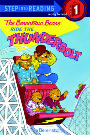 The Berenstain Bears Ride the Thunderbolt 