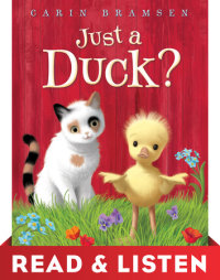 Book cover for Just a Duck? Read & Listen Edition