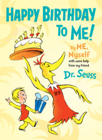 Book cover for Happy Birthday to Me! By ME, Myself