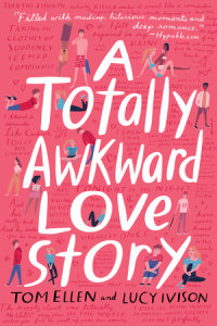 Cover of A Totally Awkward Love Story cover