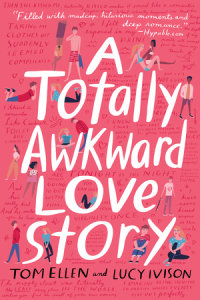 Book cover for A Totally Awkward Love Story