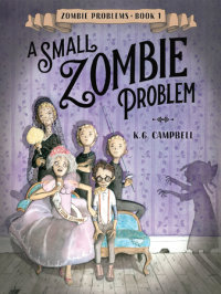 Cover of A Small Zombie Problem cover