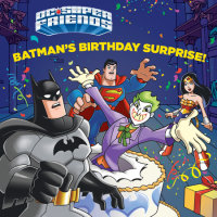 Book cover for Batman\'s Birthday Surprise! (DC Super Friends)