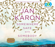Somewhere Safe with Somebody Good 