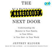 The Narcissist Next Door 