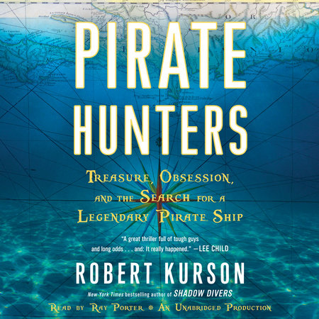 Pirate Hunters by Robert Kurson