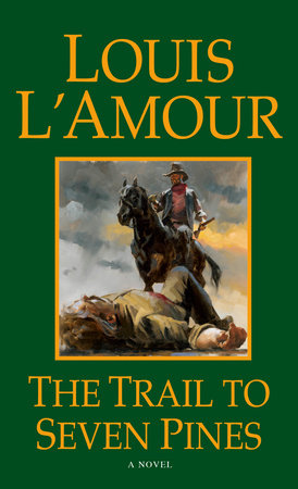 The Man Called Noon - A novel by Louis L'Amour