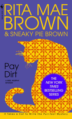 Pay Dirt by Rita Mae Brown: 9780553572360