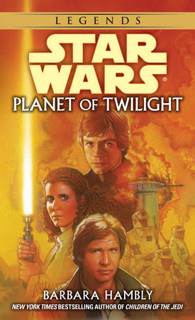 Planet of Twilight: Star Wars Legends