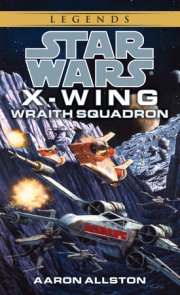 Wraith Squadron: Star Wars Legends (Wraith Squadron) 