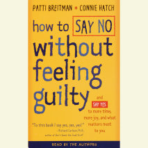 How to Say No Without Feeling Guilty Cover