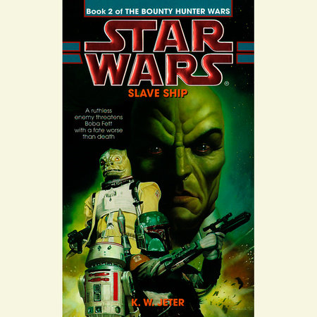 Star Wars: The Bounty Hunter Wars: Slave Ship Cover