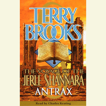 The Voyage of the Jerle Shannara: Antrax