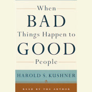 When Bad Things Happen to Good People 