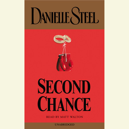 Read Second Chance By Danielle Steel