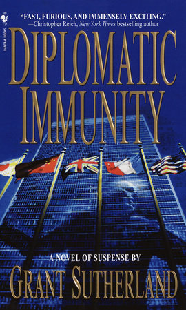 Diplomatic Immunity by Grant Sutherland: 9780553896985