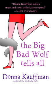 The Big Bad Wolf Tells All 