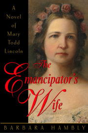 The Emancipator's Wife