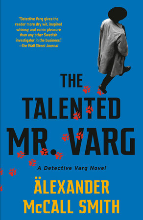 The Talented Mr. Varg by Alexander McCall Smith 9780593081228