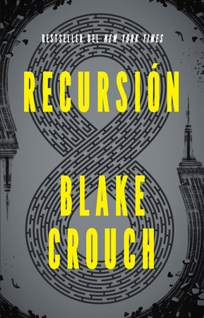 Recursión (Spanish Edition) / Recursion