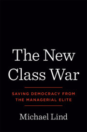 The New Class War 