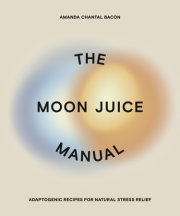 The Moon Juice Manual 