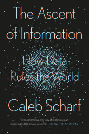 The Ascent of Information