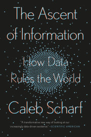 The Ascent of Information 