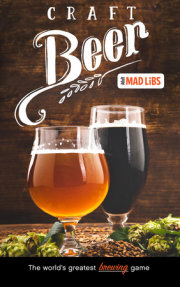 Craft Beer Mad Libs 