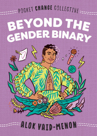 Beyond the Gender Binary by Alok Vaid-Menon: 9780593094655 ...
