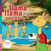 Llama Llama Family Vacation 