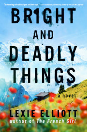Bright and Deadly Things 