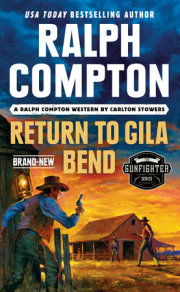 Ralph Compton Return to Gila Bend 