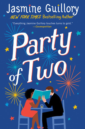 Party Of Two By Jasmine Guillory Penguinrandomhouse Com Books