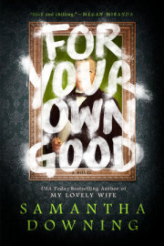 For Your Own Good 