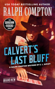 Ralph Compton Calvert's Last Bluff 