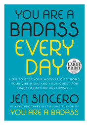 You Are a Badass Every Day 