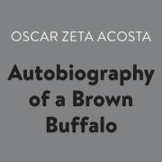 Autobiography of a Brown Buffalo