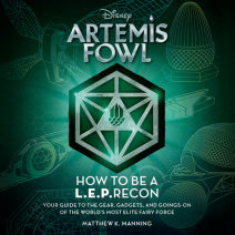 Artemis Fowl: How to Be a LEPrecon Cover