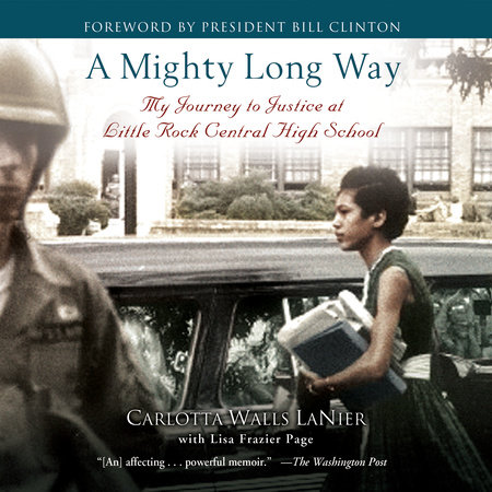 A Mighty Long Way by Carlotta Walls LaNier & Lisa Frazier Page
