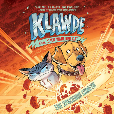 Klawde: Evil Alien Warlord Cat: The Spacedog Cometh #3 by Johnny Marciano & Emily Chenoweth