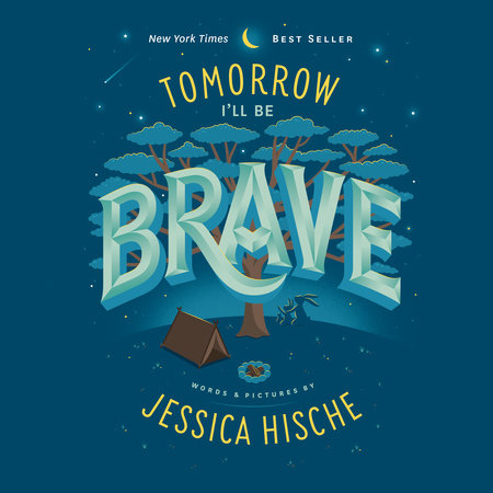 Tomorrow I'll Be Brave by Jessica Hische