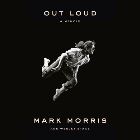 Out Loud by Mark Morris & Wesley Stace