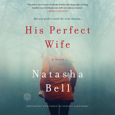 His Perfect Wife by Natasha Bell