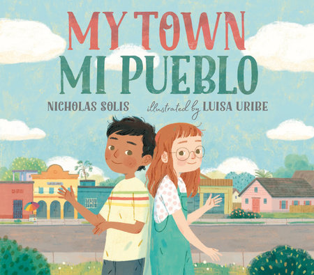 My Town / Mi Pueblo