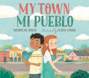 My Town/Mi Pueblo (Bilingual English-Spanish Edition) 