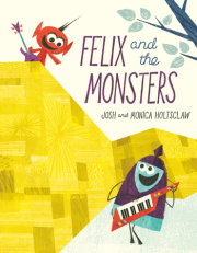 Felix and the Monsters 