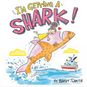 I'm Getting a Shark! 
