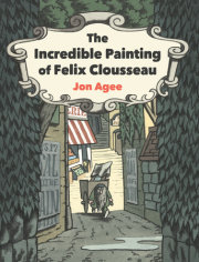 The Incredible Painting of Felix Clousseau 